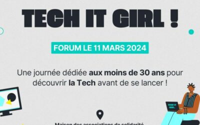 Tu cherches une opportunité dans le numérique ? Tech It Girl !
